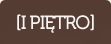 Piętro I